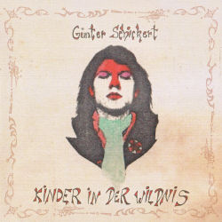 Gunter Schickert - Kinder In Der Wildnis Album Cover
